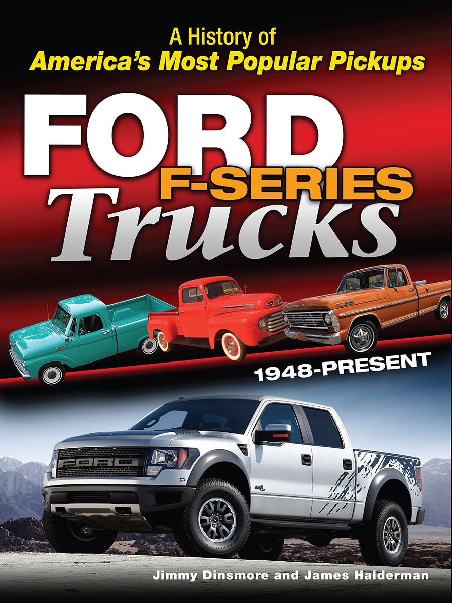 Ford F-Series Trucks 1948-Present A History of Americas Most